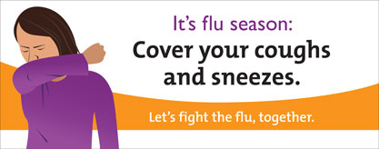 Cover your coughs and sneezes.
