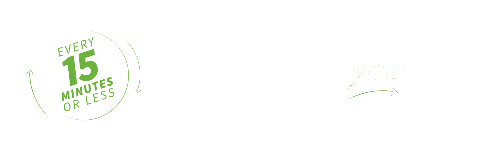 Frequent Service: Ready when you are